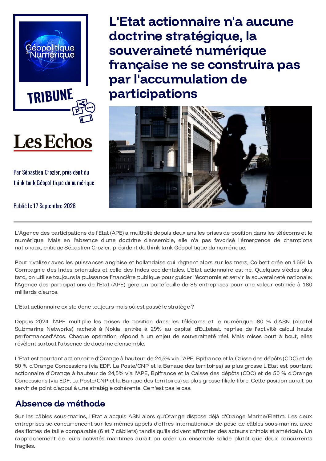 L&rsquo;Etat actionnaire n&rsquo;a aucune doctrine stratégique, la souveraineté numérique française ne se construira pas par l&rsquo;accumulation de participations
